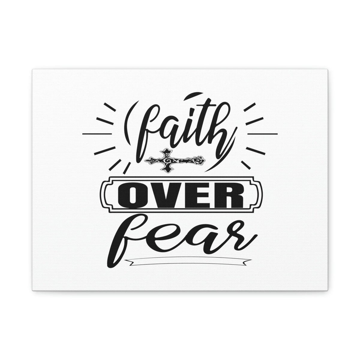 Scripture Walls Faith Over Fear Mark 4:40 Side Cross Christian Wall Art Bible Verse Print Ready to Hang Unframed-Express Your Love Gifts