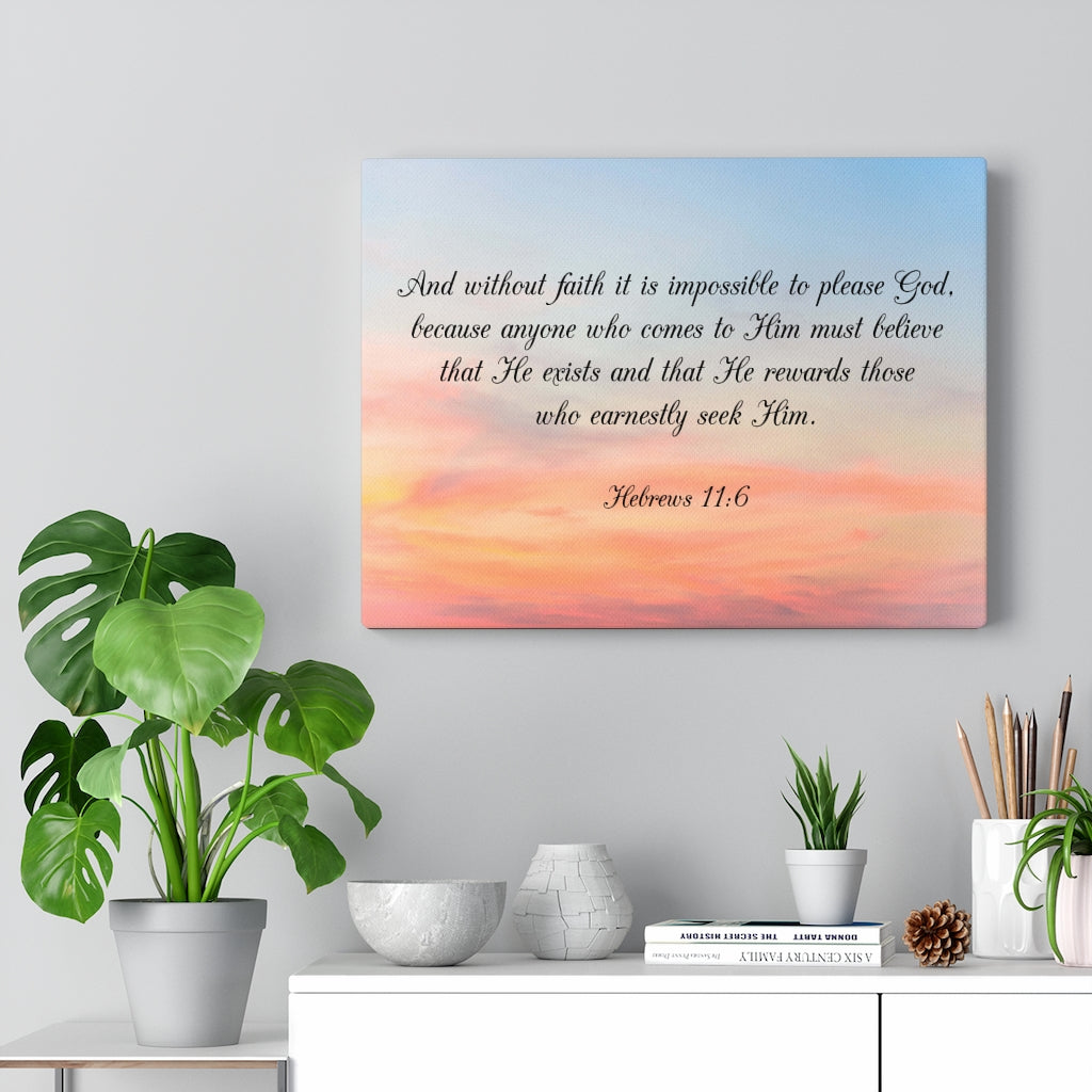 Scripture Walls Faith Pleases God Hebrews 11:6 Bible Verse Canvas Christian Wall Art Ready to Hang Unframed-Express Your Love Gifts