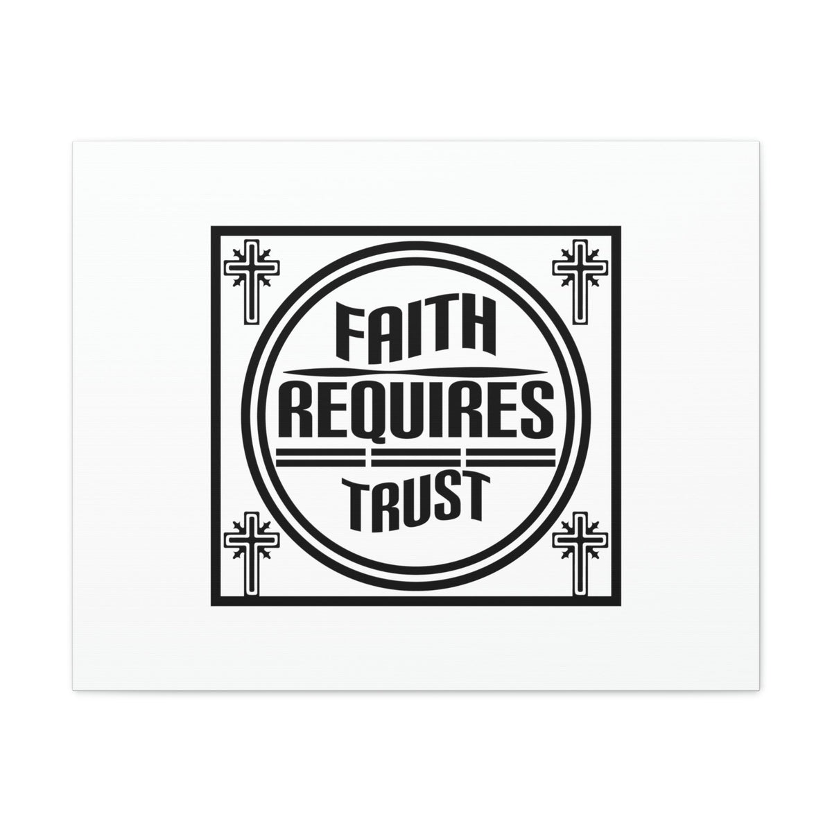 Scripture Walls Faith Requires Trust Proverbs 3:5-6 Square Christian Wall Art Bible Verse Print Ready to Hang Unframed-Express Your Love Gifts