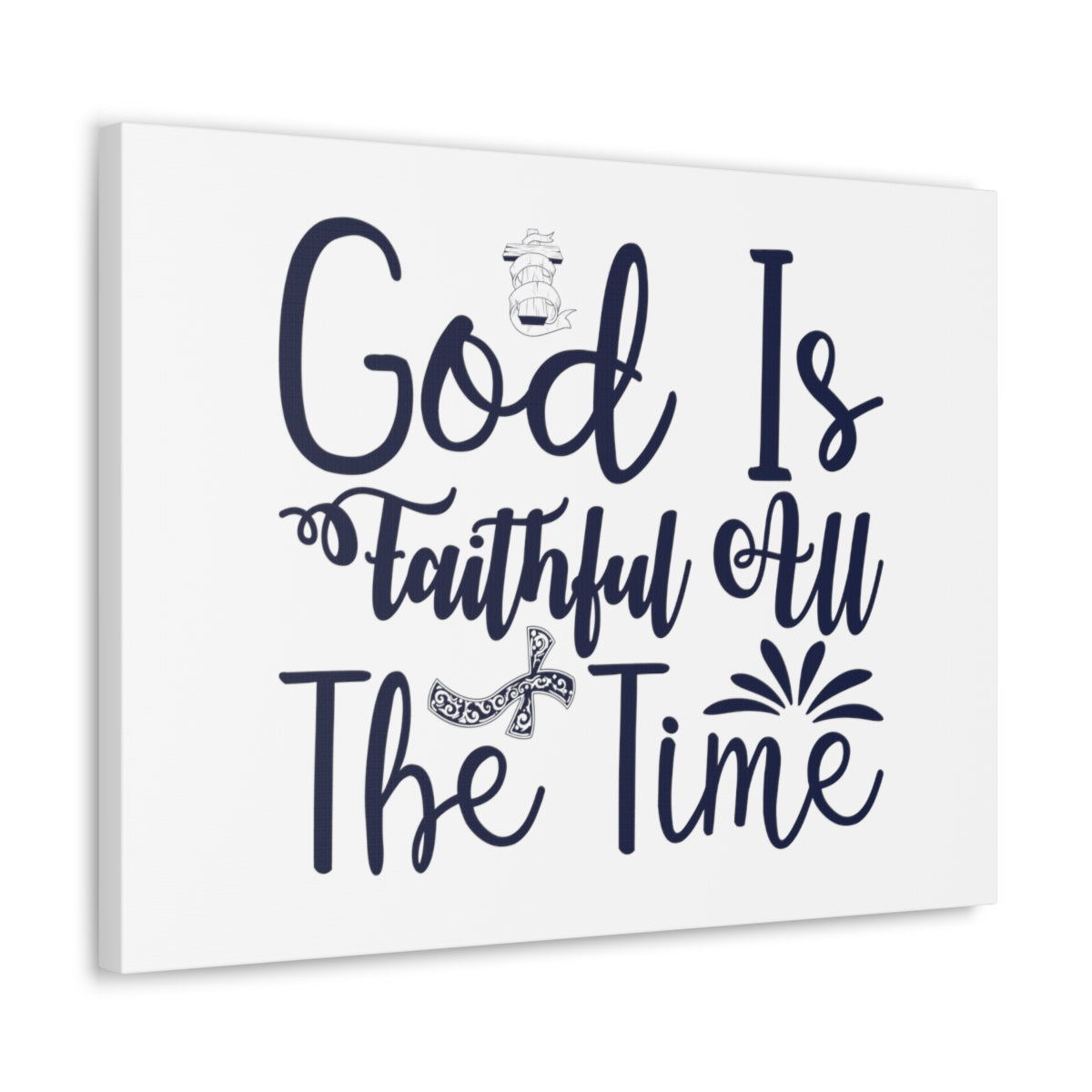 Scripture Walls Faithful All The Time John 17:17 Christian Wall Art Bible Verse Print Ready to Hang Unframed-Express Your Love Gifts