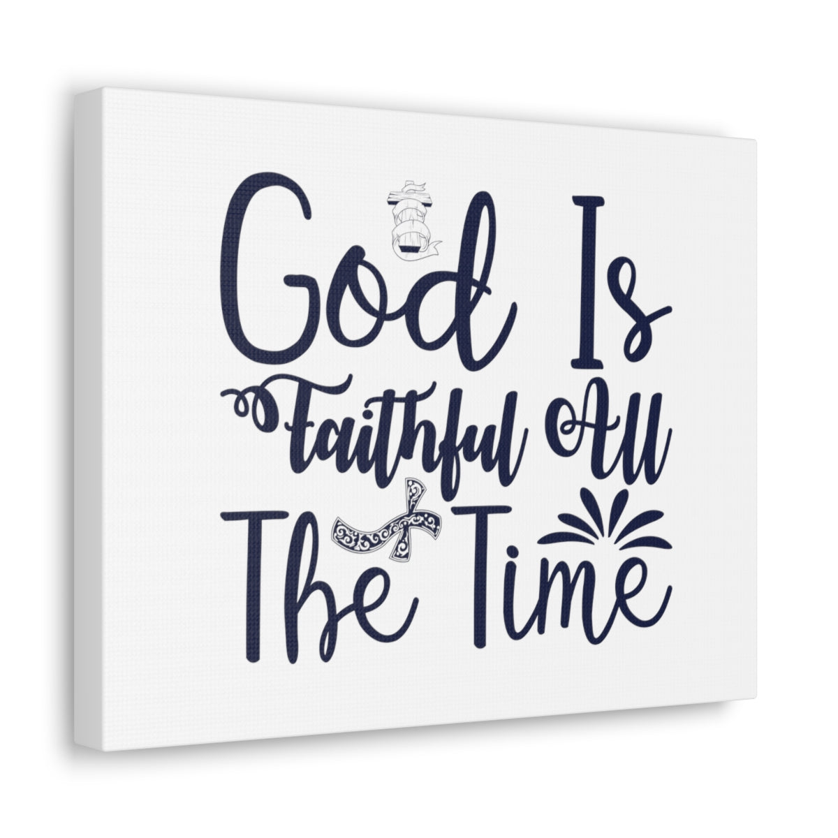Scripture Walls Faithful All The Time John 17:17 Christian Wall Art Bible Verse Print Ready to Hang Unframed-Express Your Love Gifts