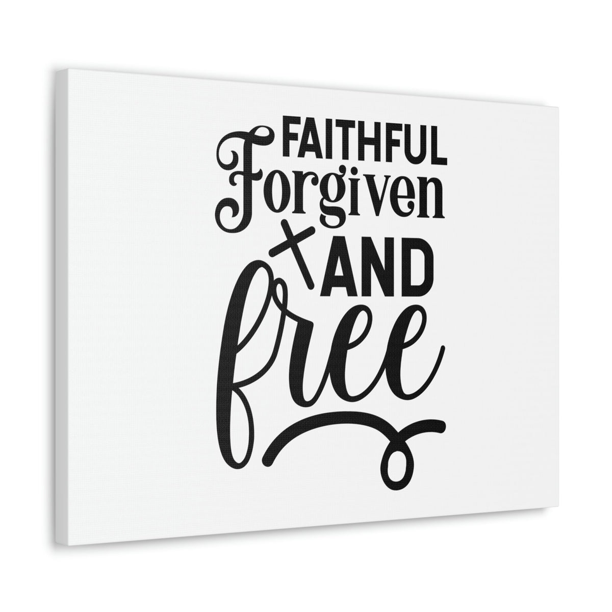 Scripture Walls Faithful, Forgiven And Free 1 John 1:9 Christian Wall Art Bible Verse Print Ready to Hang Unframed-Express Your Love Gifts