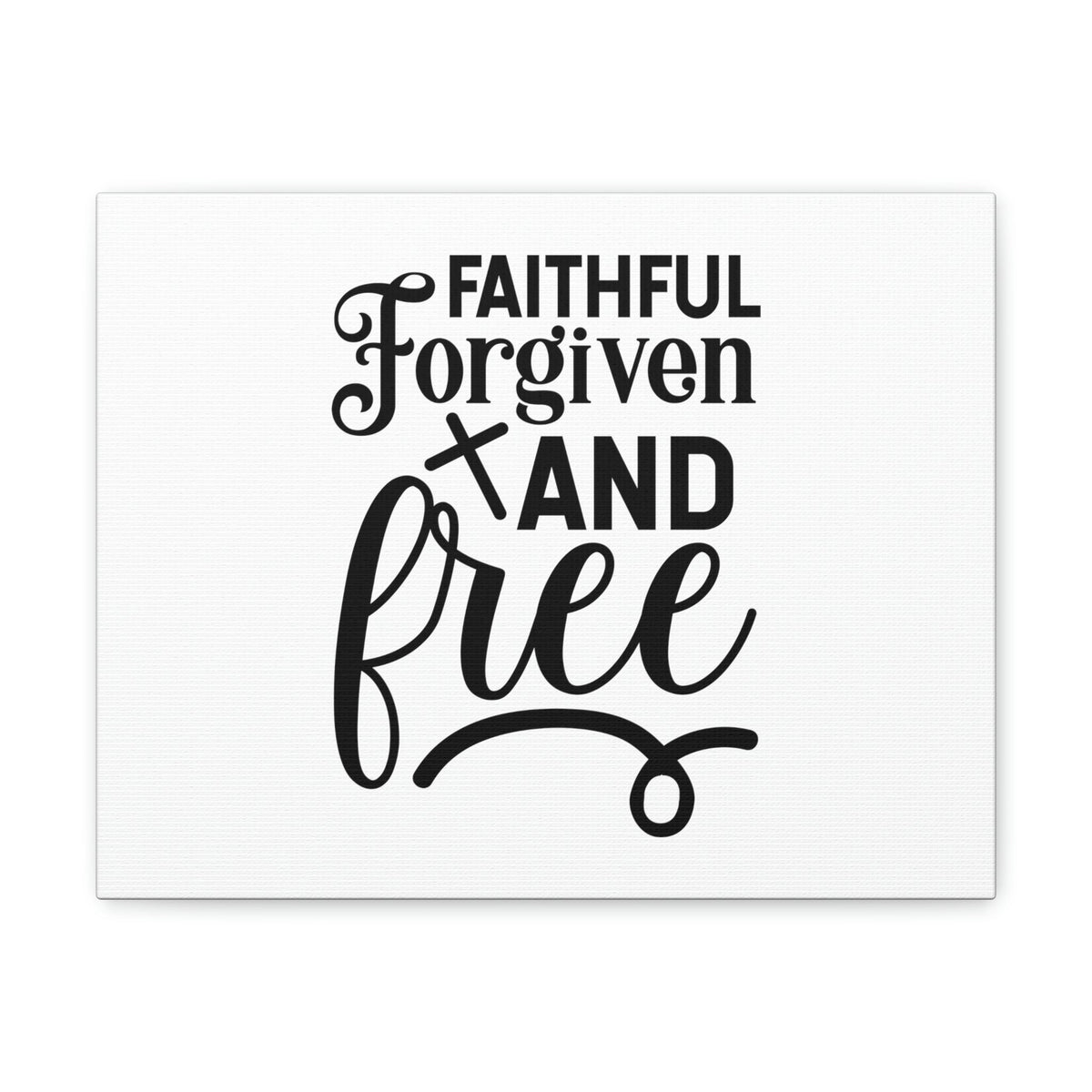 Scripture Walls Faithful, Forgiven And Free 1 John 1:9 Christian Wall Art Bible Verse Print Ready to Hang Unframed-Express Your Love Gifts