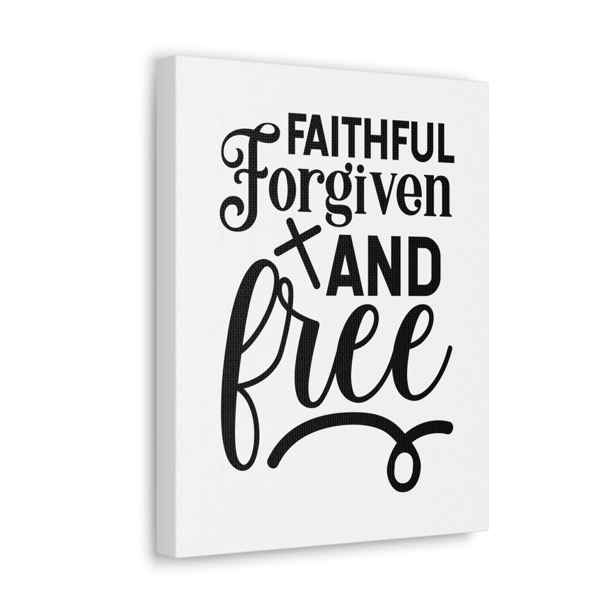 Scripture Walls Faithful, Forgiven And Free Mark 11:25 Christian Wall Art Bible Verse Print Ready to Hang Unframed-Express Your Love Gifts