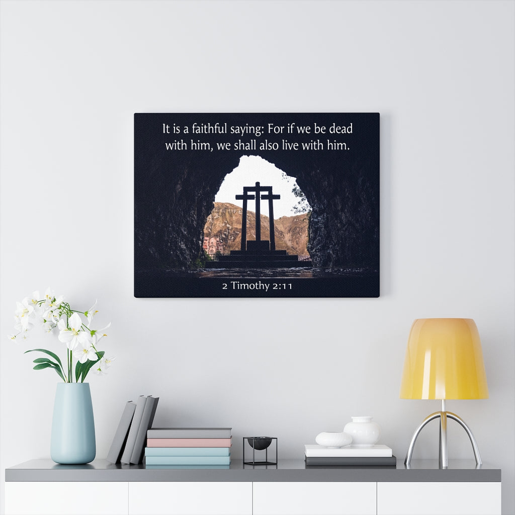 Scripture Walls Faithful Saying 2 Timothy 2:11 Wall Art Christian Home Decor Unframed-Express Your Love Gifts