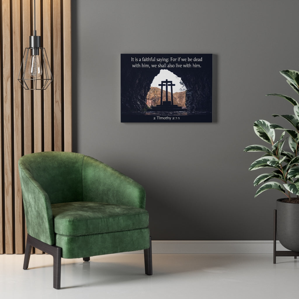 Scripture Walls Faithful Saying 2 Timothy 2:11 Wall Art Christian Home Decor Unframed-Express Your Love Gifts