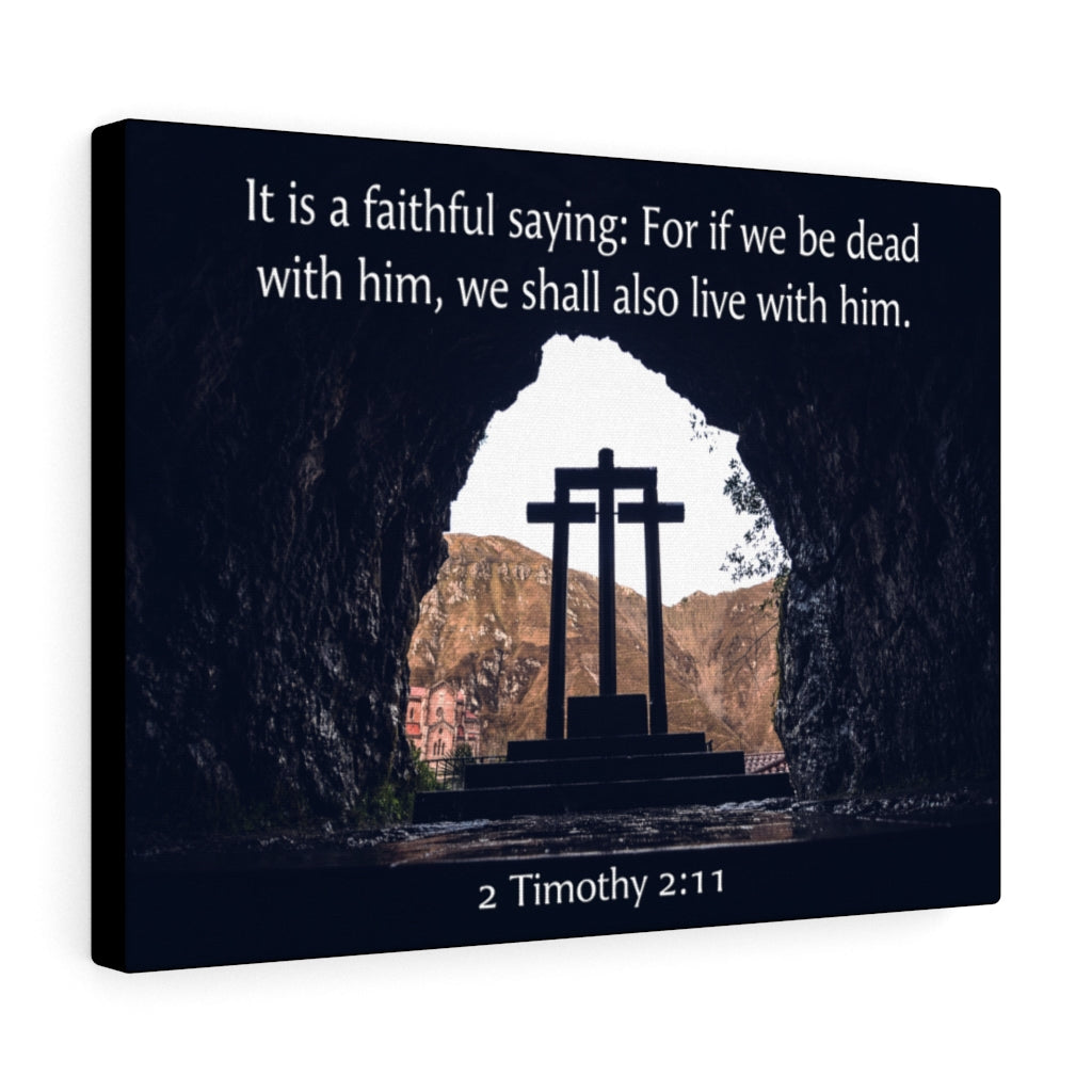 Scripture Walls Faithful Saying 2 Timothy 2:11 Wall Art Christian Home Decor Unframed-Express Your Love Gifts