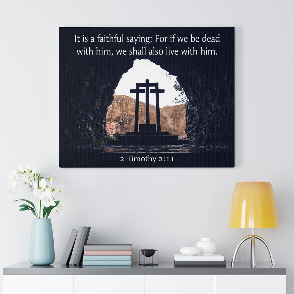Scripture Walls Faithful Saying 2 Timothy 2:11 Wall Art Christian Home Decor Unframed-Express Your Love Gifts