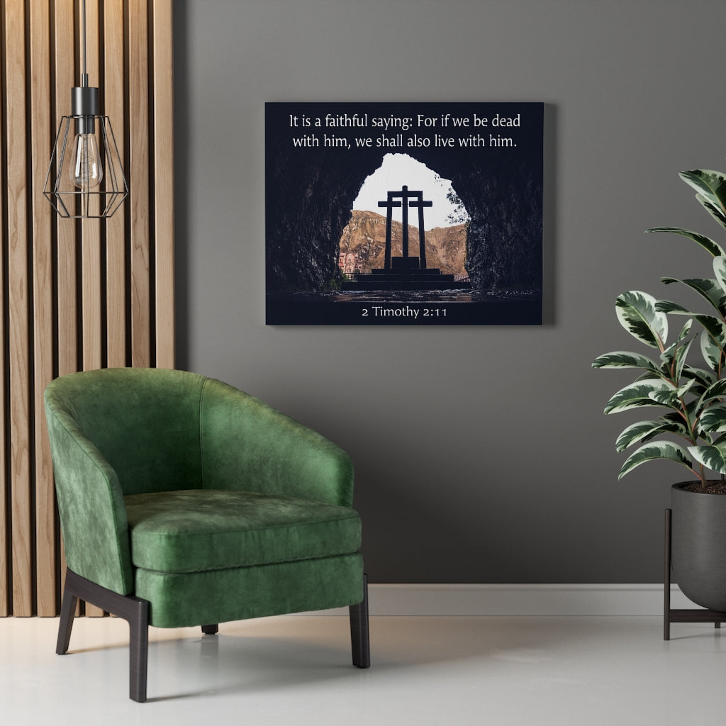 Scripture Walls Faithful Saying 2 Timothy 2:11 Wall Art Christian Home Decor Unframed-Express Your Love Gifts