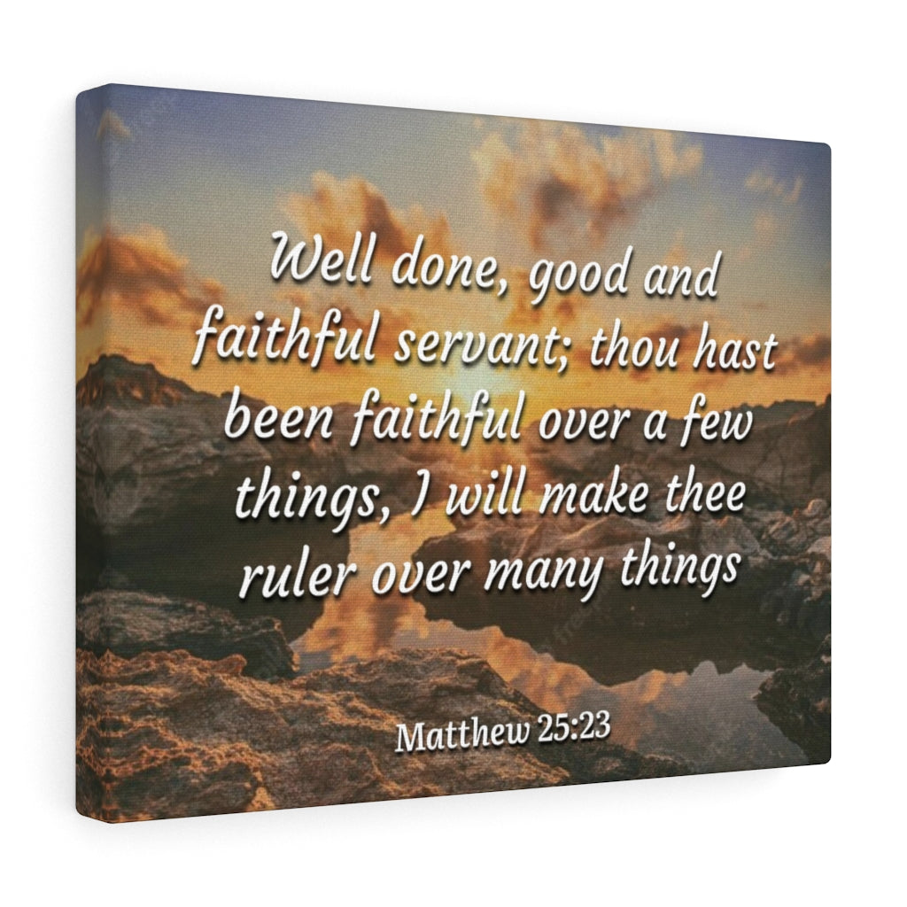 Scripture Walls Faithful Servant Matthew 25:23 Bible Verse Canvas Christian Wall Art Ready to Hang Unframed-Express Your Love Gifts