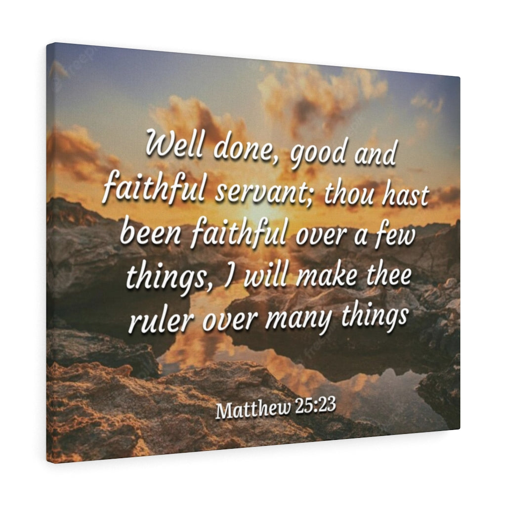 Scripture Walls Faithful Servant Matthew 25:23 Bible Verse Canvas Christian Wall Art Ready to Hang Unframed-Express Your Love Gifts