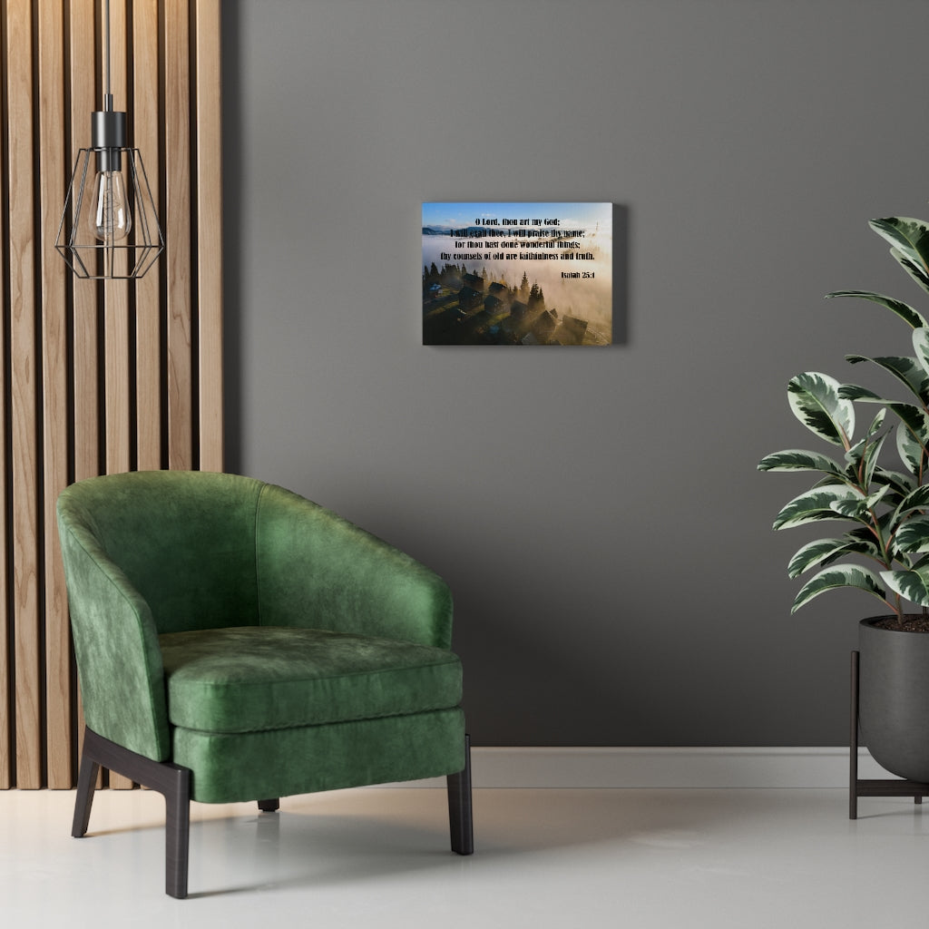 Scripture Walls Faithfullness and Truth Isaiah 25:1 Bible Verse Canvas Christian Wall Art Ready to Hang Unframed-Express Your Love Gifts