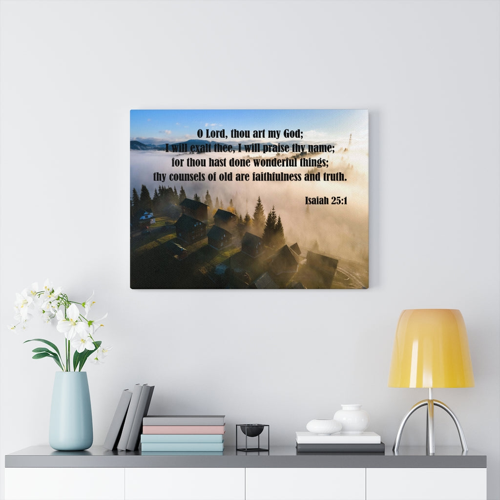 Scripture Walls Faithfullness and Truth Isaiah 25:1 Bible Verse Canvas Christian Wall Art Ready to Hang Unframed-Express Your Love Gifts