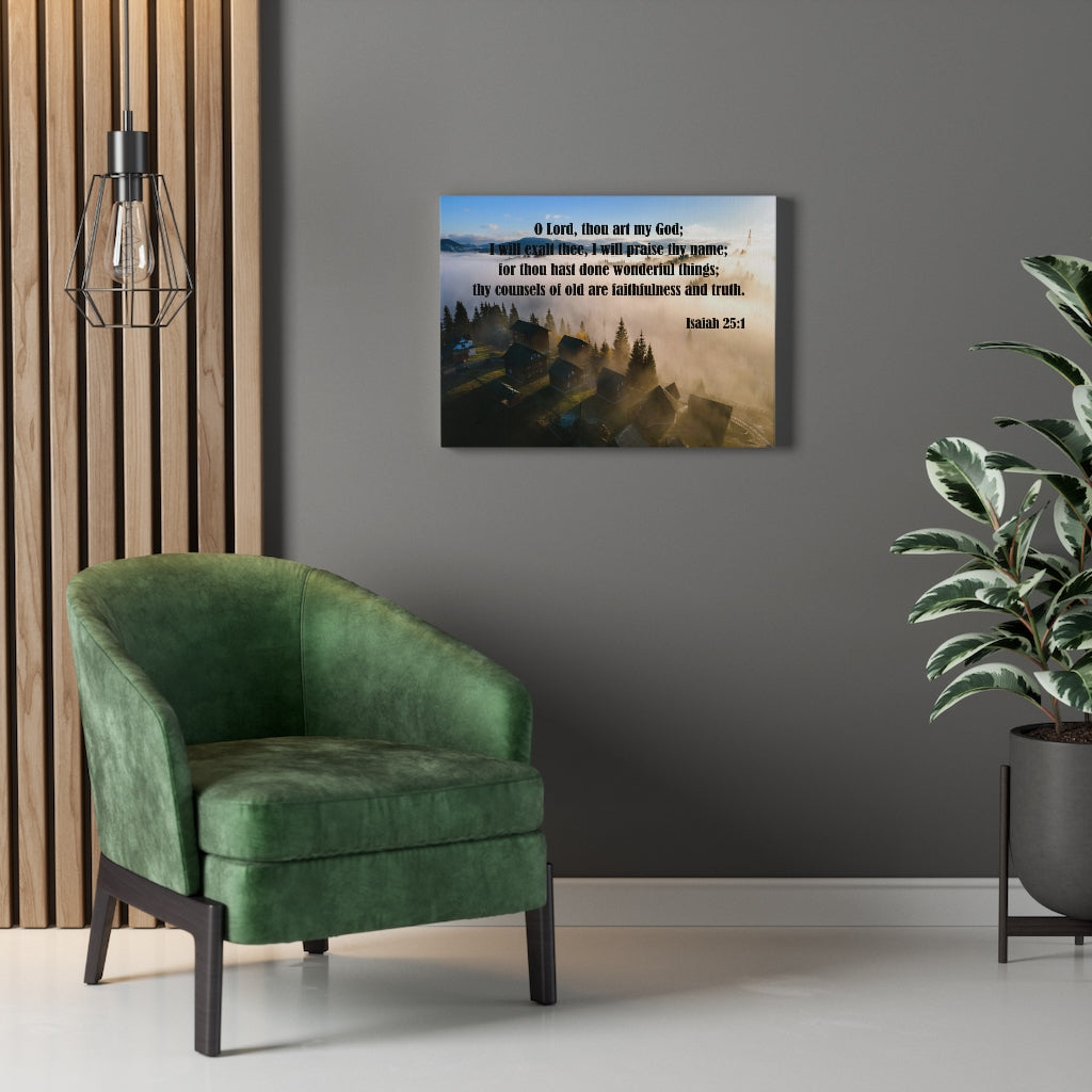 Scripture Walls Faithfullness and Truth Isaiah 25:1 Bible Verse Canvas Christian Wall Art Ready to Hang Unframed-Express Your Love Gifts