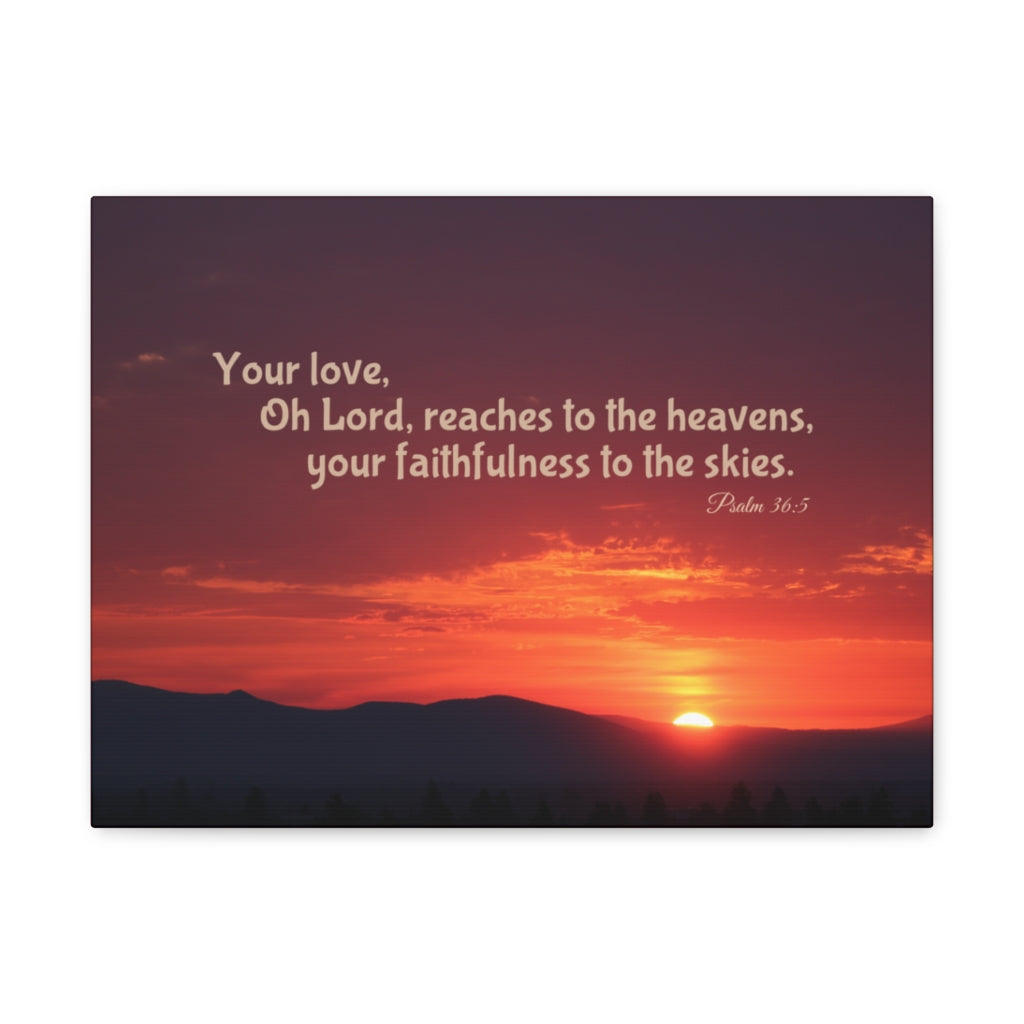 Scripture Walls Faithfulness To The Skies Psalm 36:5 Bible Verse Canvas Christian Wall Art Ready to Hang Unframed-Express Your Love Gifts