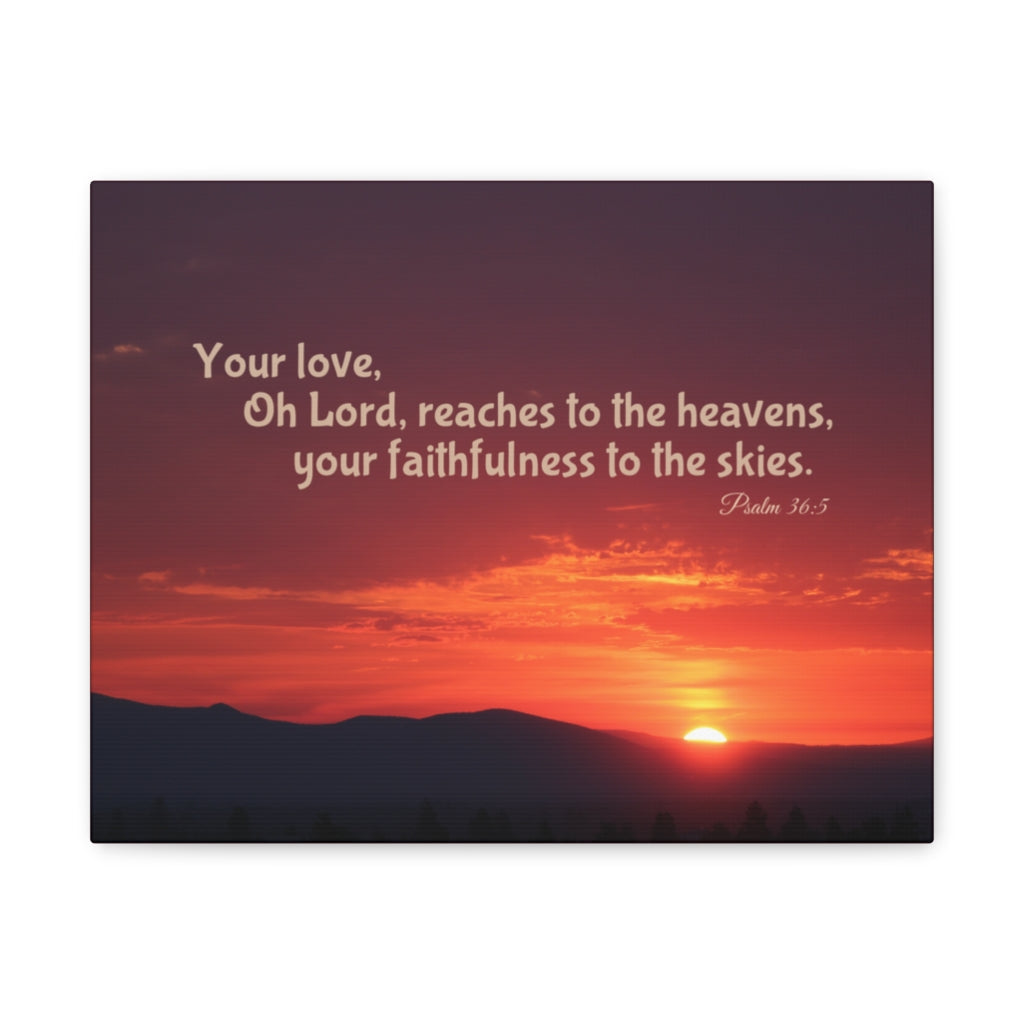 Scripture Walls Faithfulness To The Skies Psalm 36:5 Bible Verse Canvas Christian Wall Art Ready to Hang Unframed-Express Your Love Gifts