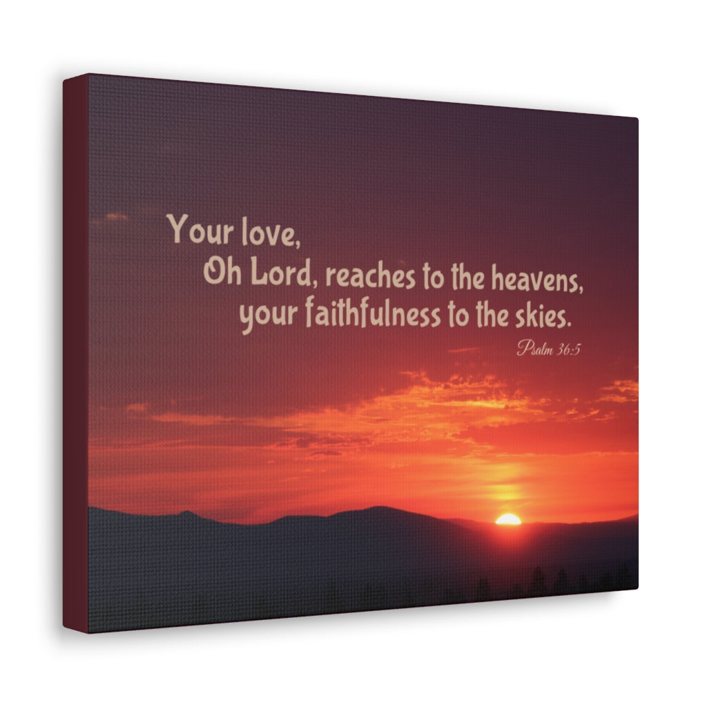 Scripture Walls Faithfulness To The Skies Psalm 36:5 Bible Verse Canvas Christian Wall Art Ready to Hang Unframed-Express Your Love Gifts