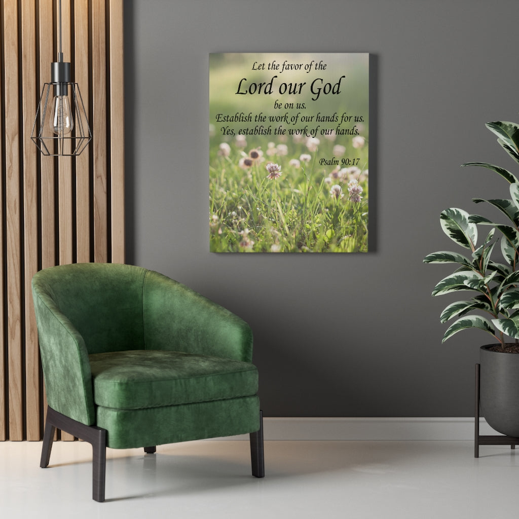 Scripture Walls Favor of God Psalm 90:17 Bible Verse Canvas Christian Wall Art Ready to Hang Unframed-Express Your Love Gifts