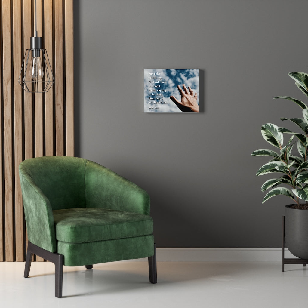 Scripture Walls Fear Not Hand Isaiah 41:13 Bible Verse Canvas Christian Wall Art Ready to Hang Unframed-Express Your Love Gifts