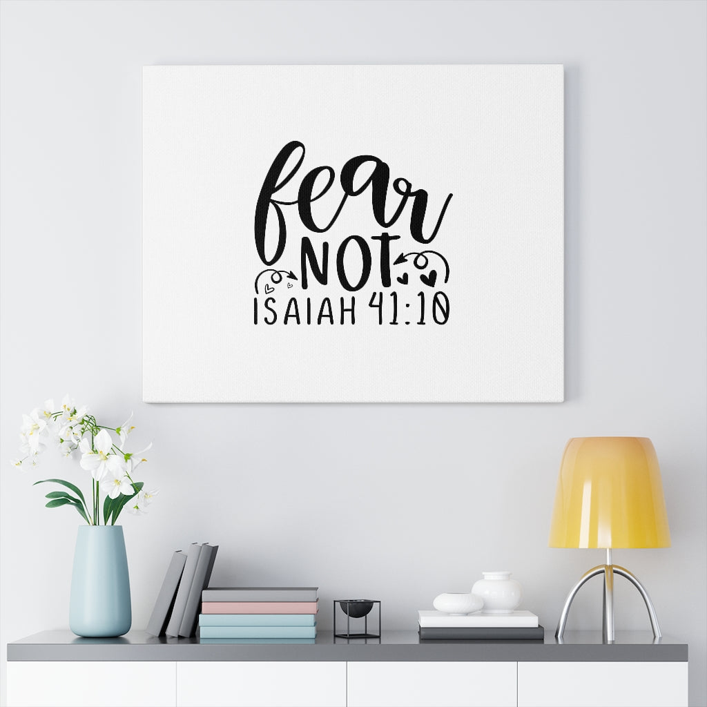 Scripture Walls Fear Not Heart Isaiah 41:10 Bible Verse Canvas Christian Wall Art Ready to Hang Unframed-Express Your Love Gifts