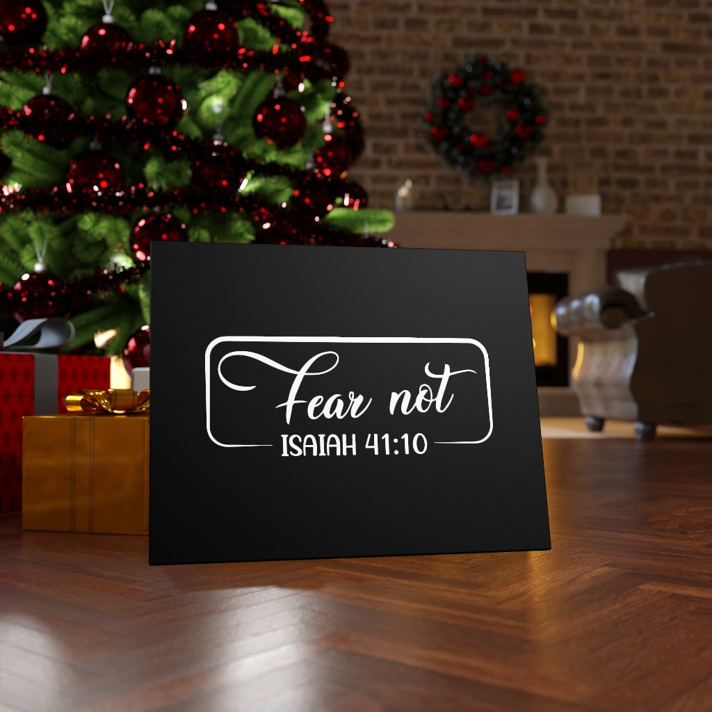 Scripture Walls Fear Not Isaiah 41:10 Black & White Bible Verse Canvas Christian Wall Art Ready to Hang Unframed-Express Your Love Gifts