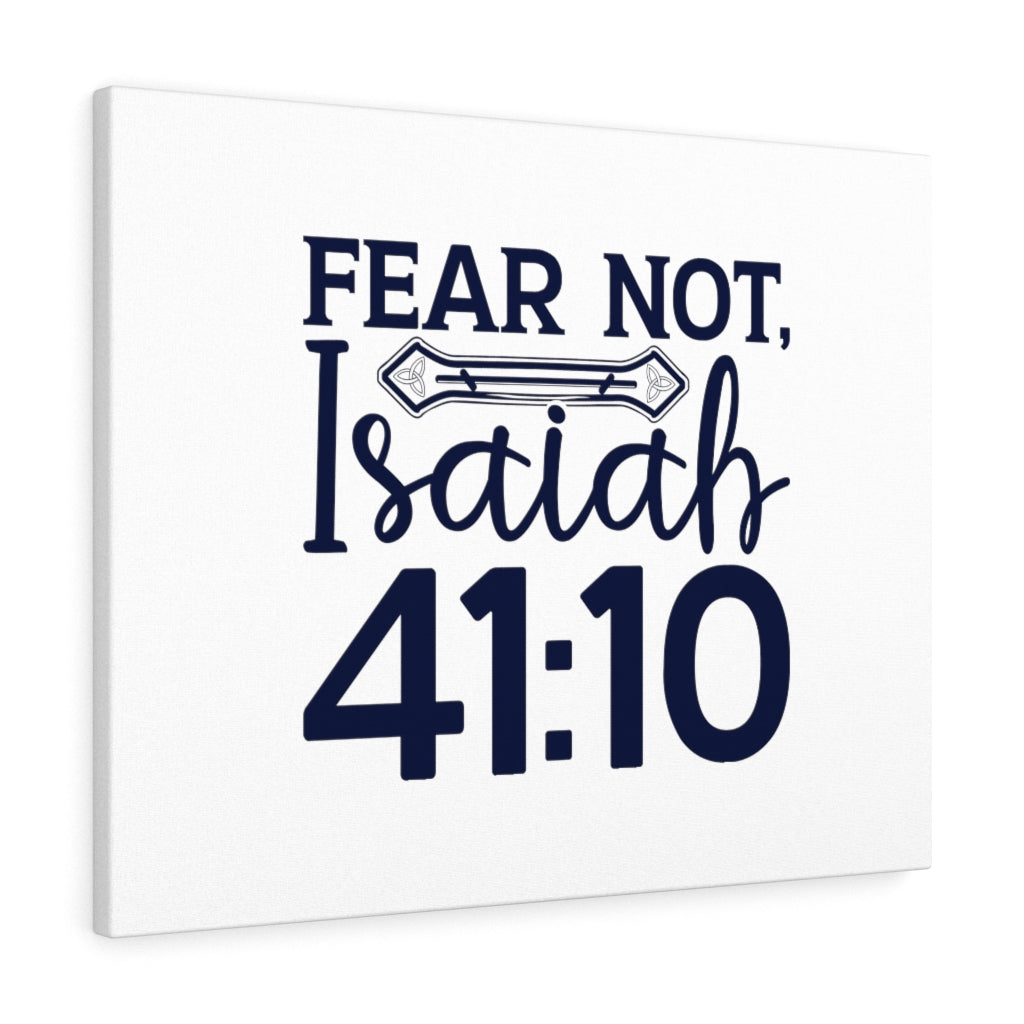 Scripture Walls Fear Not Isaiah 41:10 Bones Bible Verse Canvas Christian Wall Art Ready to Hang Unframed-Express Your Love Gifts