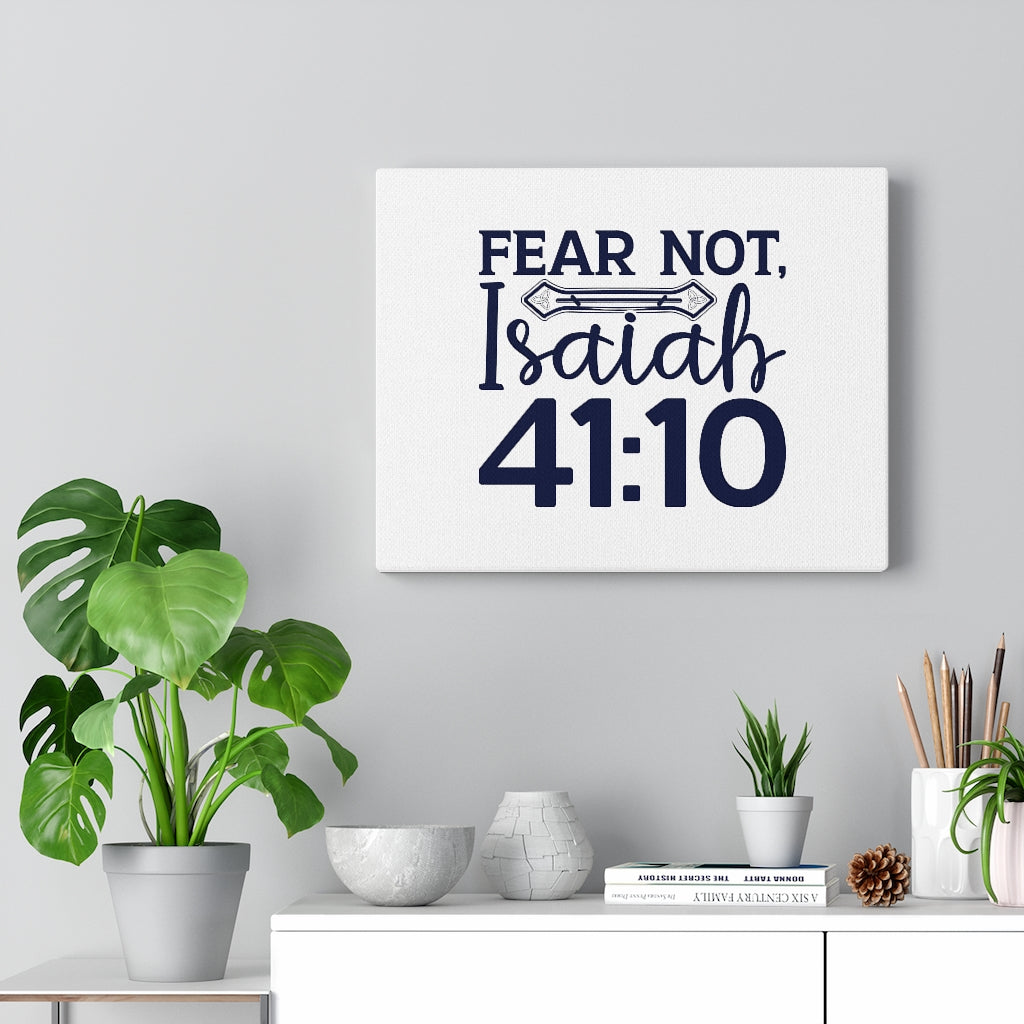 Scripture Walls Fear Not Isaiah 41:10 Bones Bible Verse Canvas Christian Wall Art Ready to Hang Unframed-Express Your Love Gifts