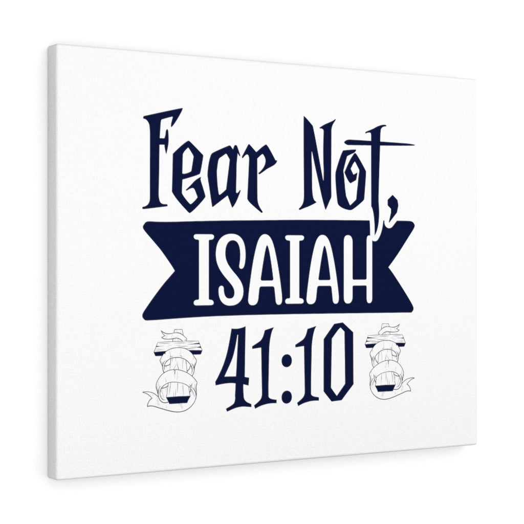 Scripture Walls Fear Not Isaiah 41:10 Cross Bible Verse Canvas Christian Wall Art Ready to Hang Unframed-Express Your Love Gifts