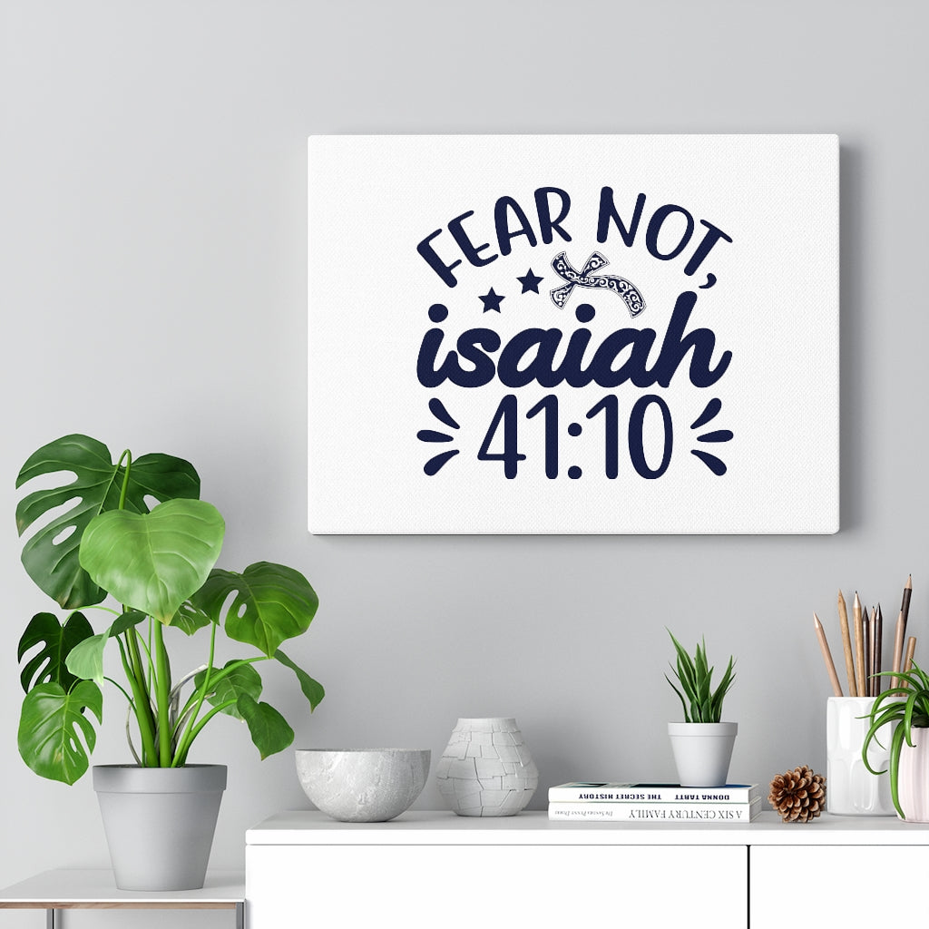 Scripture Walls Fear Not Isaiah 41:10 Star And Cross Bible Verse Canvas Christian Wall Art Ready to Hang Unframed-Express Your Love Gifts