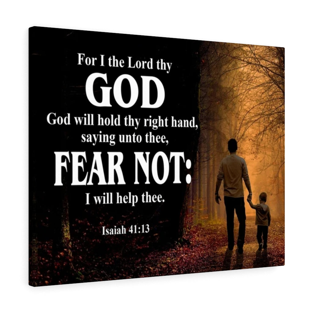 Scripture Walls Fear Not Isaiah 41:13 Scripture Bible Verse Canvas Christian Wall Art Ready to Hang Unframed-Express Your Love Gifts