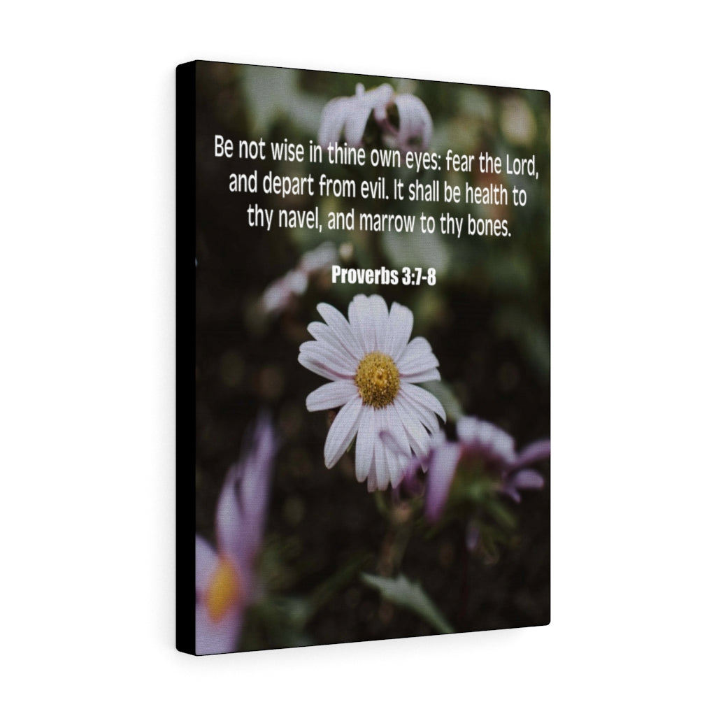 Scripture Walls Fear The Lord Proverbs 3:7-8 Bible Verse Canvas Christian Wall Art Ready to Hang Unframed-Express Your Love Gifts