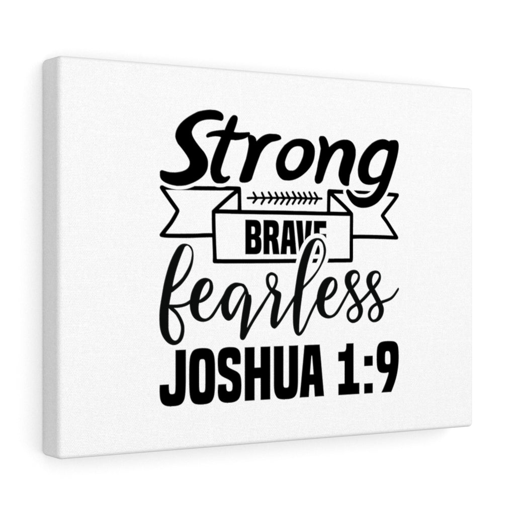 Scripture Walls Fearless Joshua 1:9 Bible Verse Canvas Christian Wall Art Ready to Hang Unframed-Express Your Love Gifts