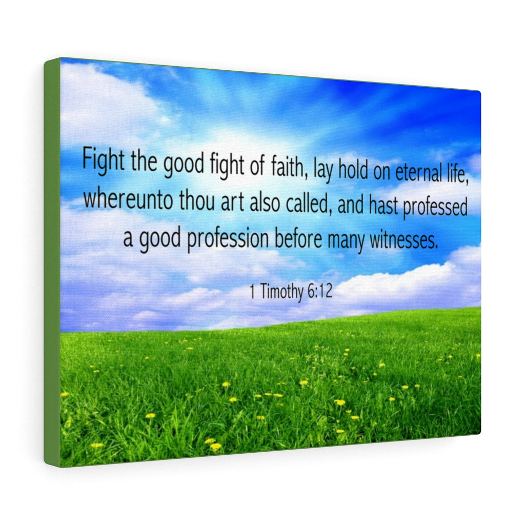 Scripture Walls Fight the Good Fight of Faith 1 Timothy 6:12 Bible Verse Canvas Christian Wall Art Ready to Hang Unframed-Express Your Love Gifts