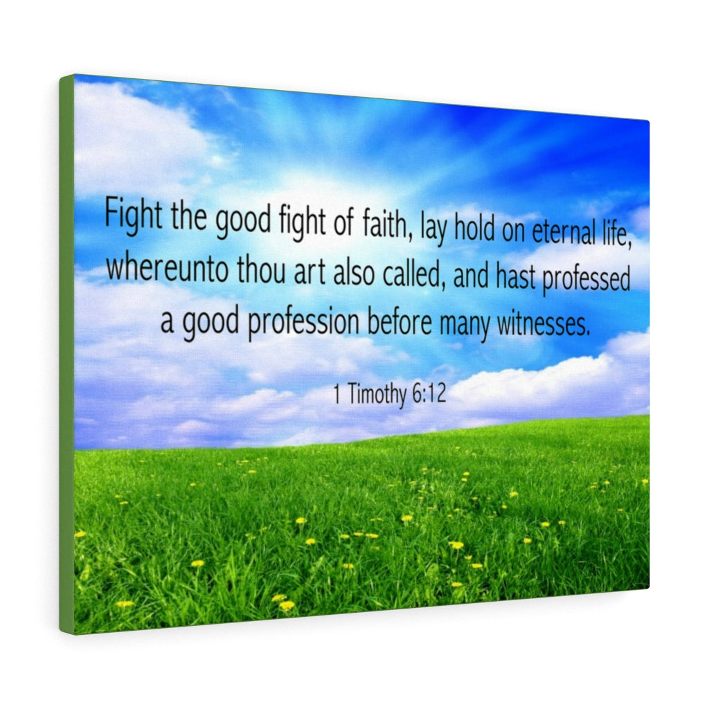 Scripture Walls Fight the Good Fight of Faith 1 Timothy 6:12 Bible Verse Canvas Christian Wall Art Ready to Hang Unframed-Express Your Love Gifts