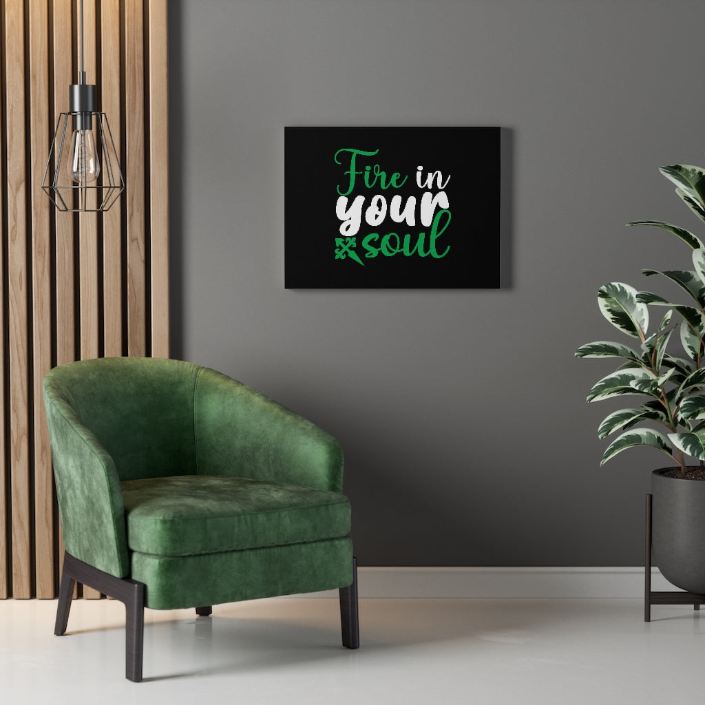 Scripture Walls Fire In Your Soul Bible Verse Canvas Christian Wall Art Ready to Hang Unframed-Express Your Love Gifts
