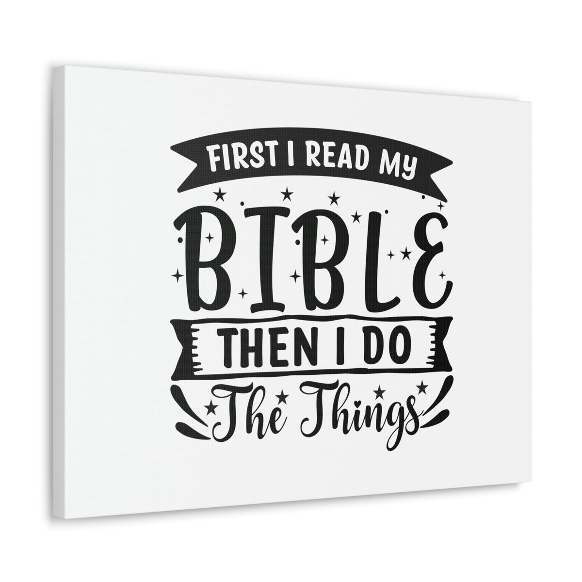 Scripture Walls First, I Read My Bible Deuteronomy 17:19 Christian Wall Art Bible Verse Print Ready to Hang Unframed-Express Your Love Gifts