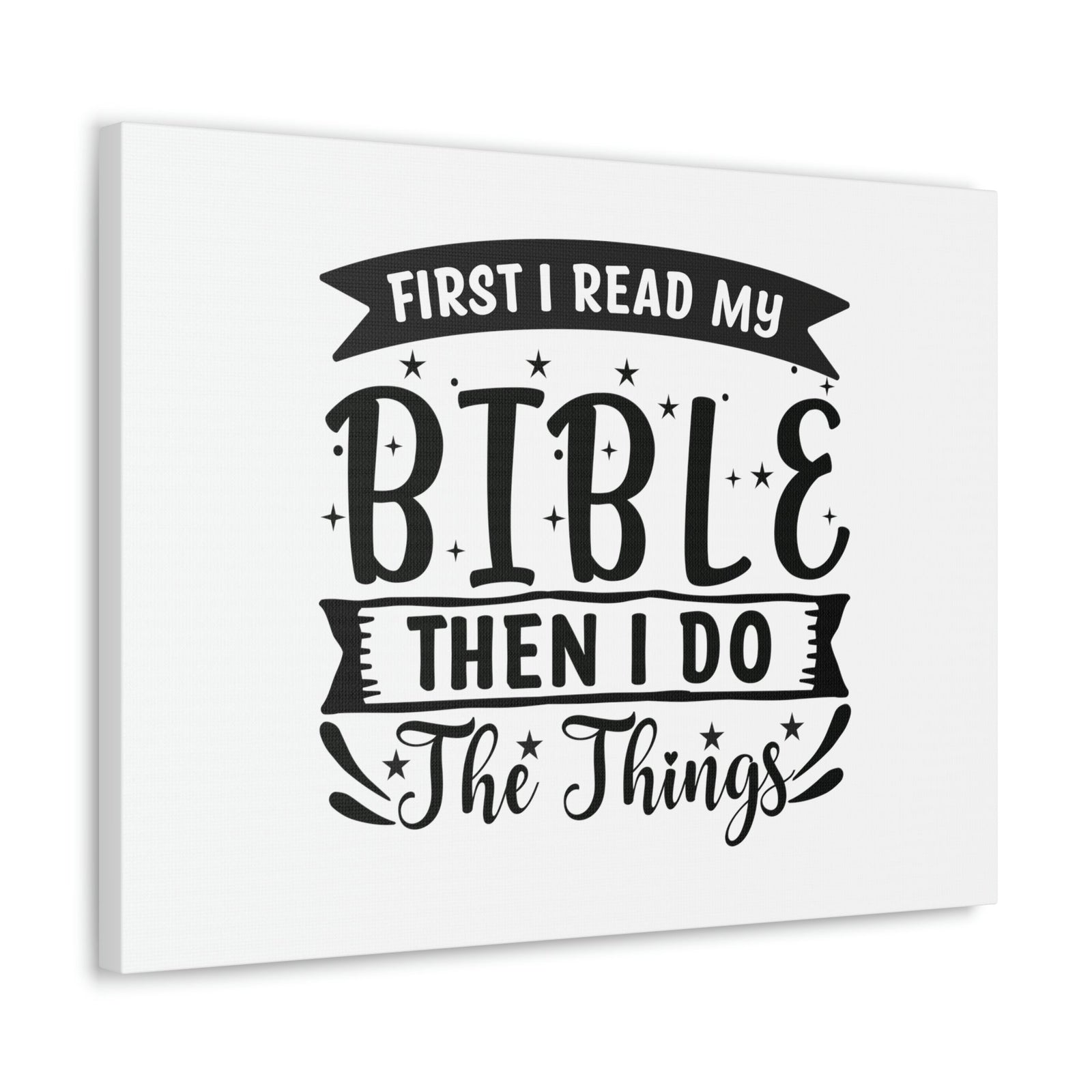 Scripture Walls First, I Read My Bible Deuteronomy 17:19 Christian Wall Art Bible Verse Print Ready to Hang Unframed-Express Your Love Gifts