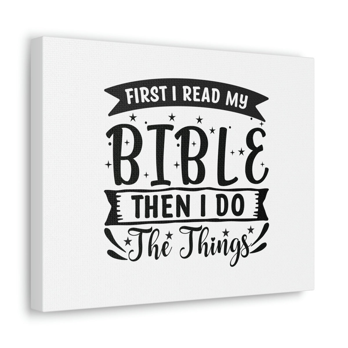 Scripture Walls First, I Read My Bible Deuteronomy 17:19 Christian Wall Art Bible Verse Print Ready to Hang Unframed-Express Your Love Gifts