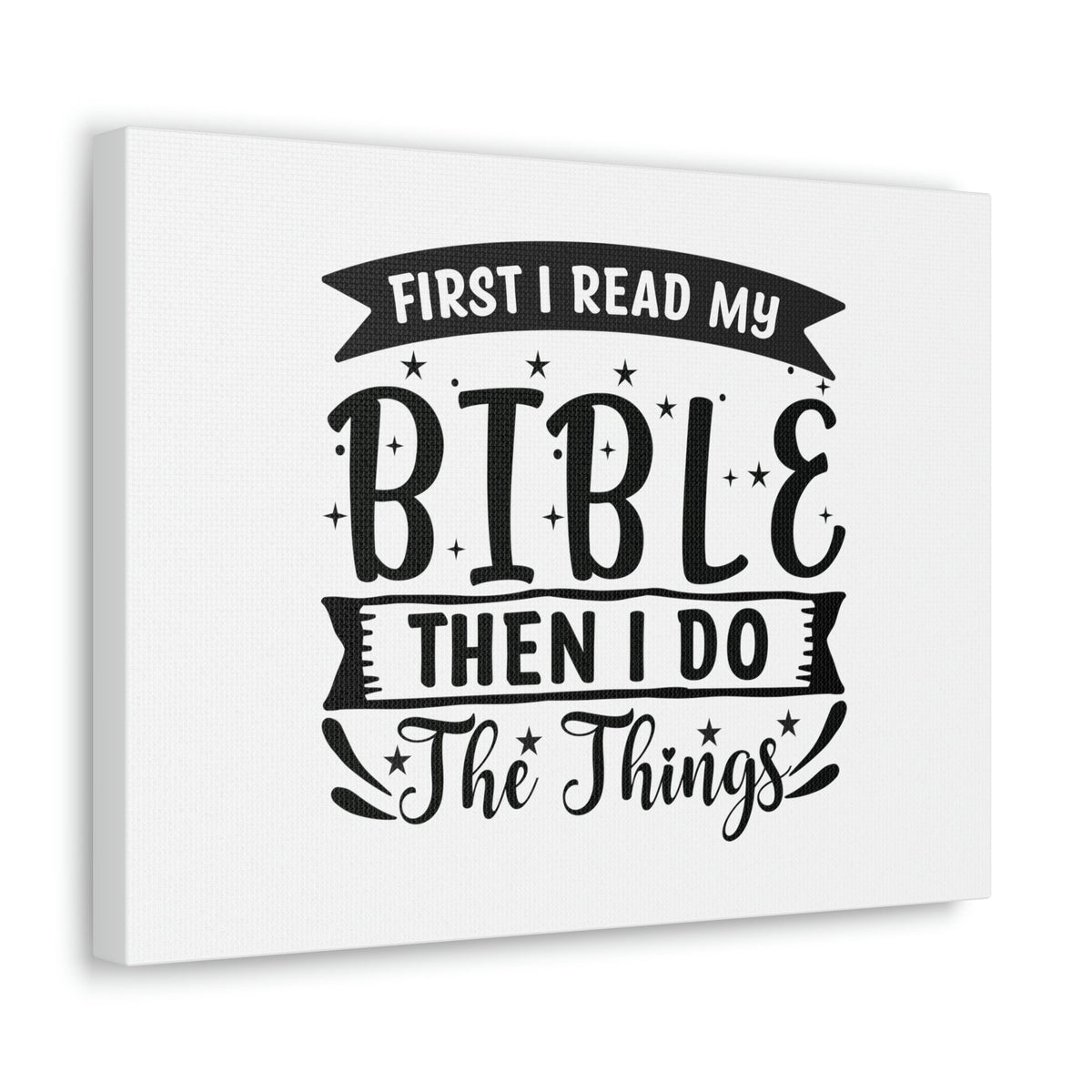 Scripture Walls First, I Read My Bible Deuteronomy 17:19 Christian Wall Art Bible Verse Print Ready to Hang Unframed-Express Your Love Gifts