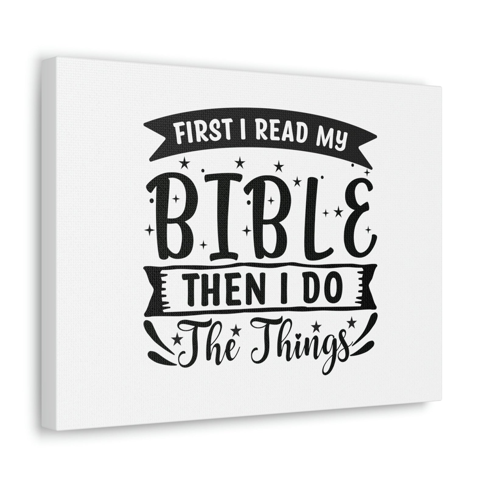 Scripture Walls First, I Read My Bible Deuteronomy 17:19 Christian Wall Art Bible Verse Print Ready to Hang Unframed-Express Your Love Gifts