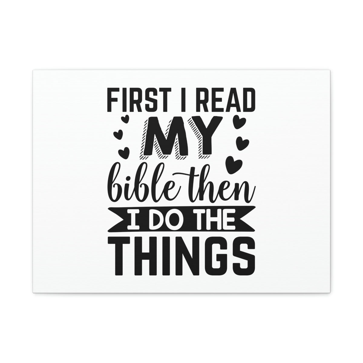 Scripture Walls First I Read My Bible Psalm 119:105 Christian Wall Art Bible Verse Print Ready to Hang Unframed-Express Your Love Gifts