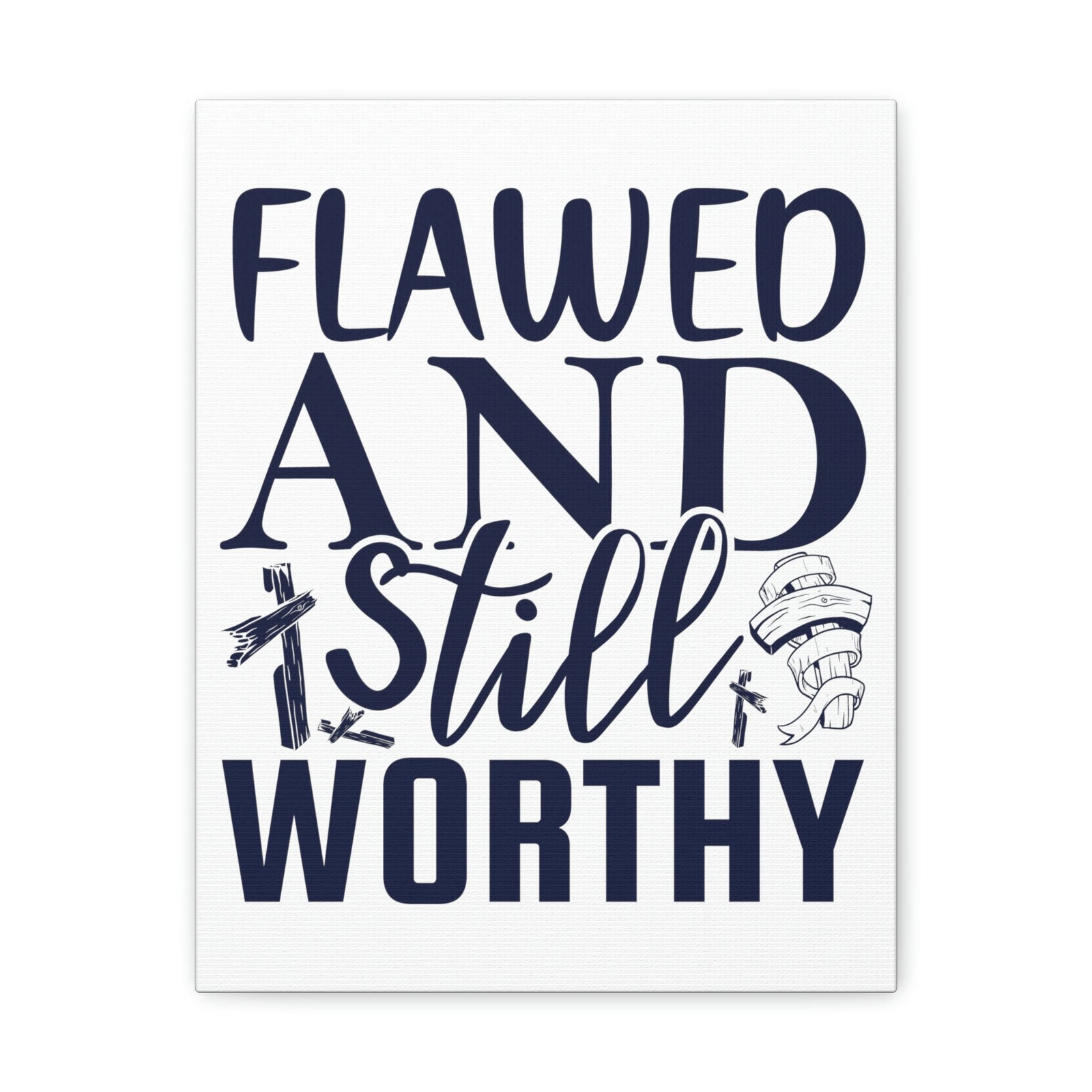 Scripture Walls Flawed And Still Worthy Romans 5:8 Christian Wall Art Print Ready to Hang Unframed-Express Your Love Gifts