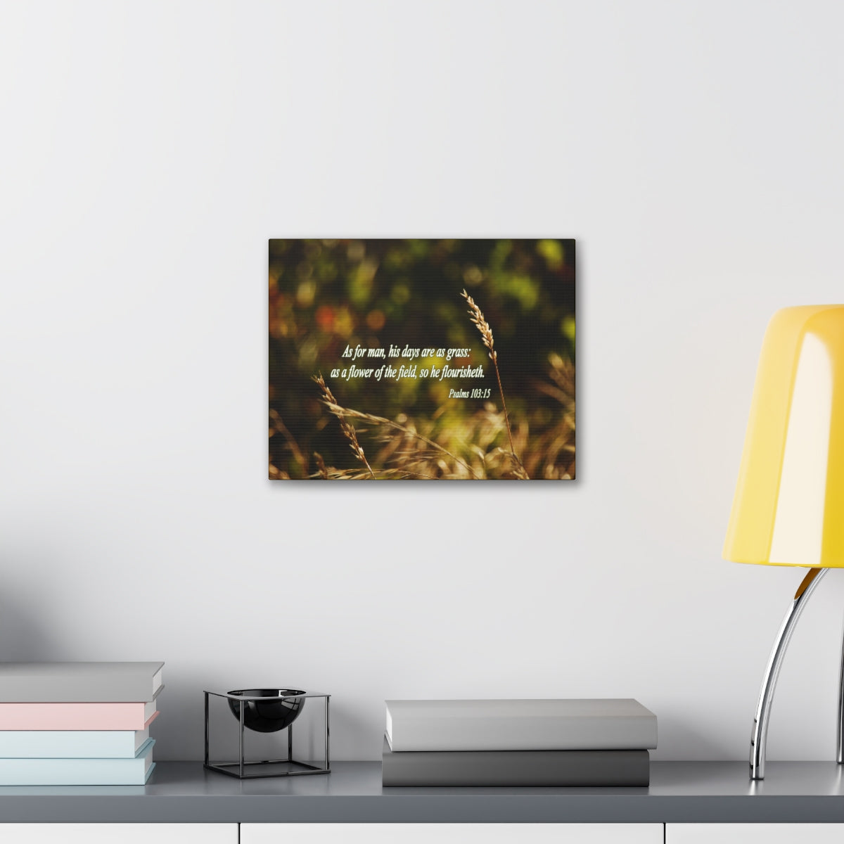 Scripture Walls Flower Of The Field Psalms 103:15 Bible Verse Canvas Christian Wall Art Bible Verse Print Ready To Hang Unframed-Express Your Love Gifts