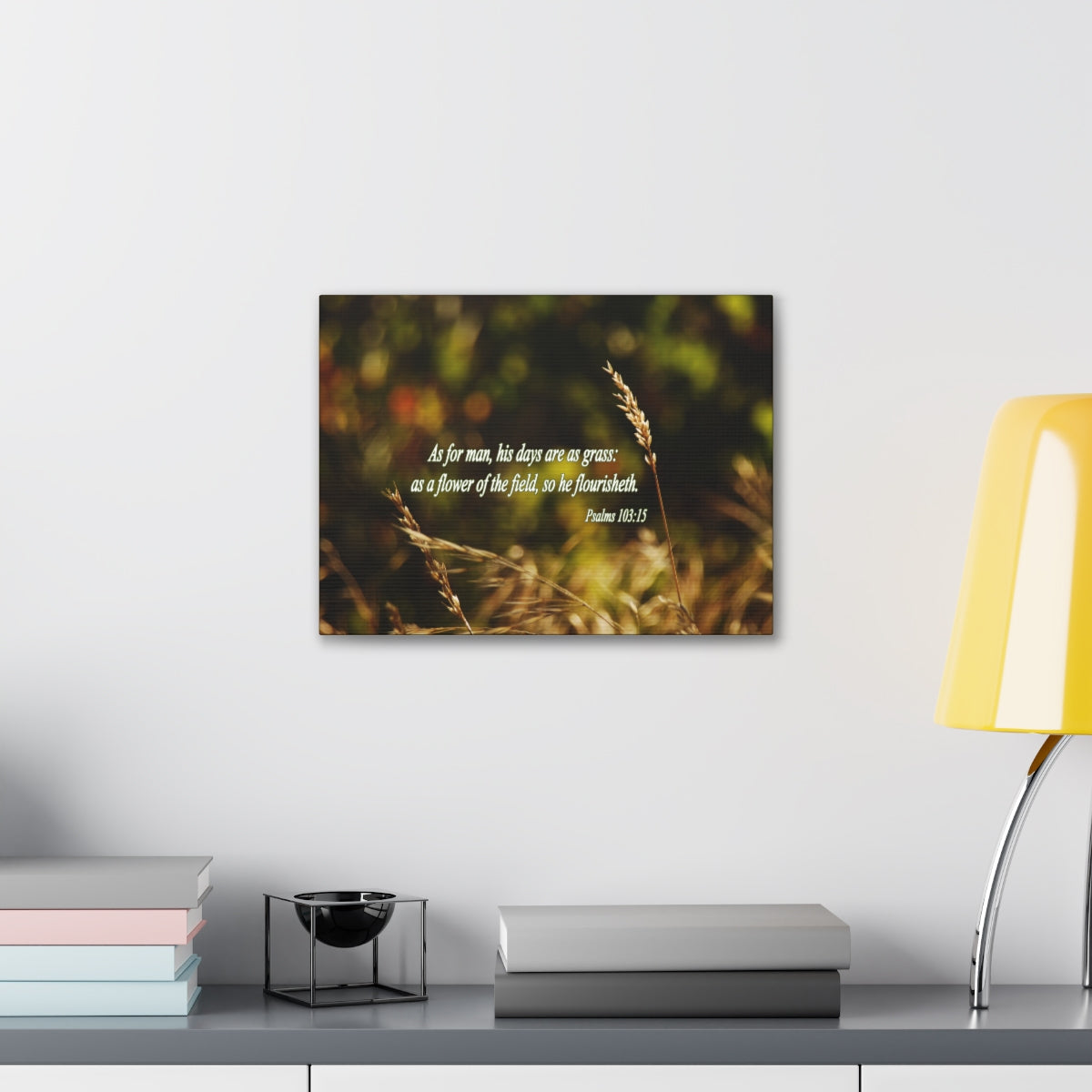 Scripture Walls Flower Of The Field Psalms 103:15 Bible Verse Canvas Christian Wall Art Bible Verse Print Ready To Hang Unframed-Express Your Love Gifts