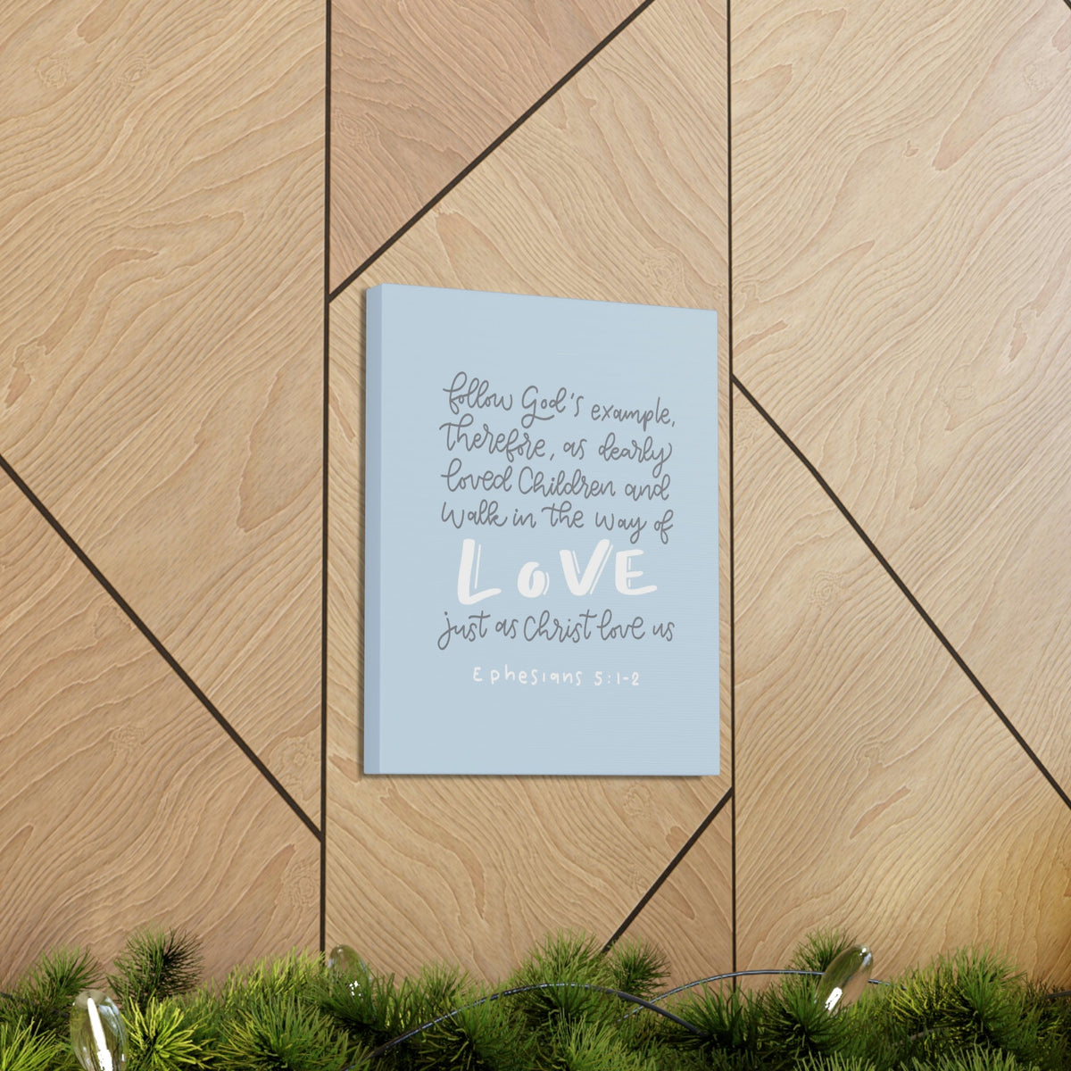 Scripture Walls Follow God's Example Ephesians 5:1 Bible Verse Canvas Christian Wall Art Ready to Hang Unframed-Express Your Love Gifts