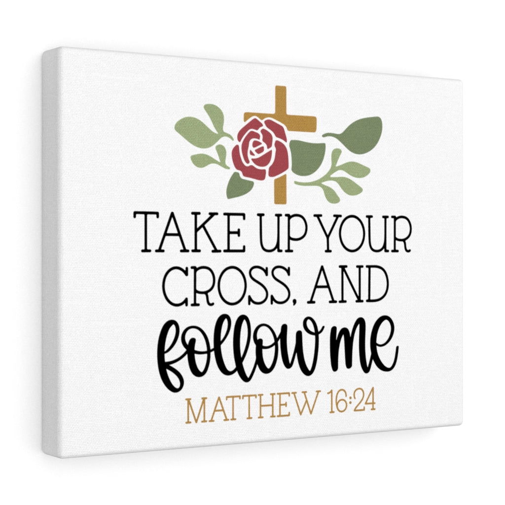 Scripture Walls Follow Matthew 16:24 Bible Verse Canvas Christian Wall Art Ready to Hang Unframed-Express Your Love Gifts