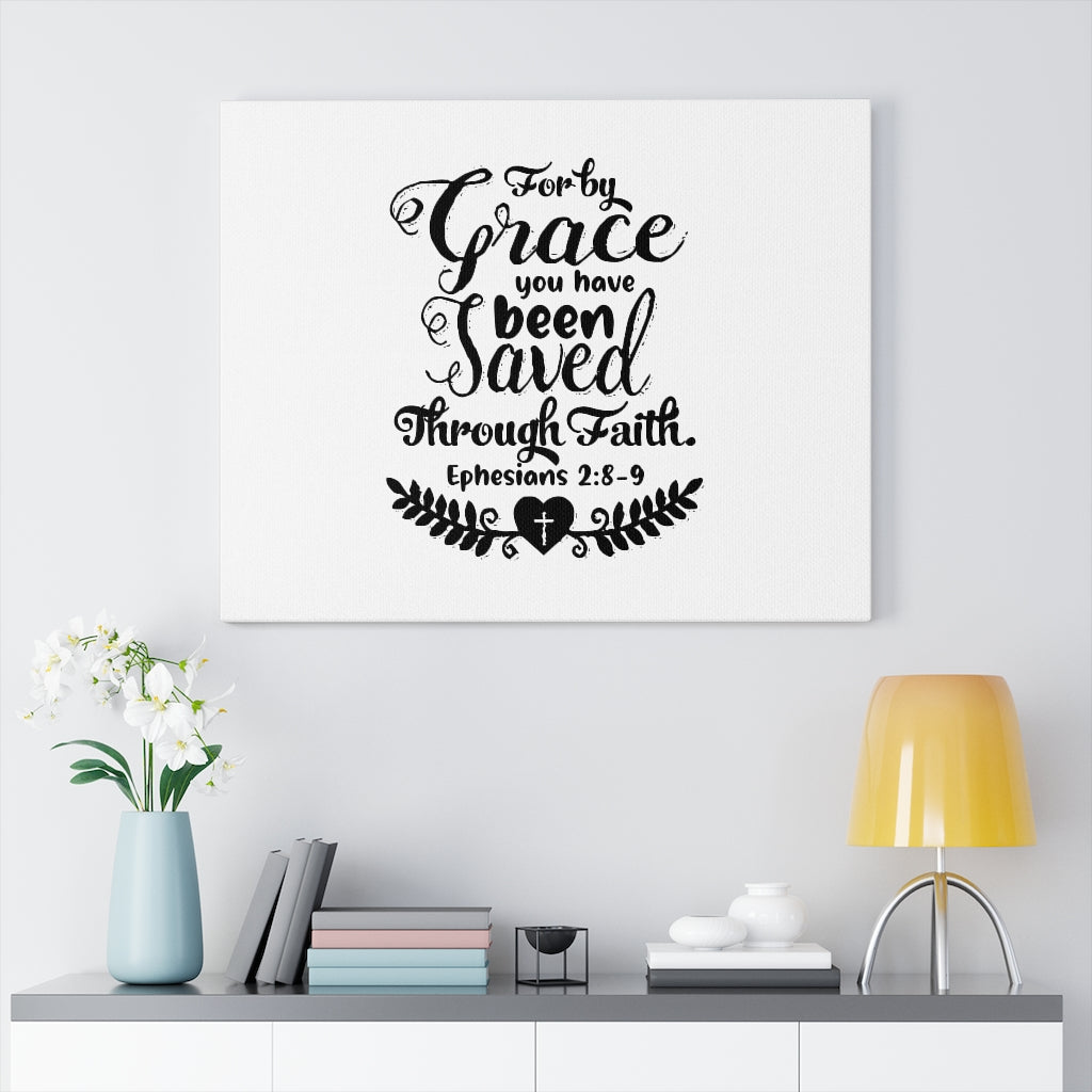 Scripture Walls For By Grace You Have Been Saved Ephesians 2:8-9 Bible Verse Canvas Christian Wall Art Ready to Hang Unframed-Express Your Love Gifts