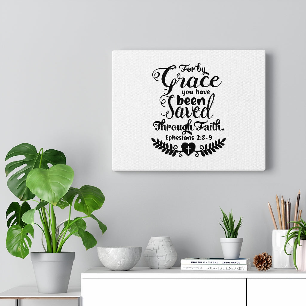 Scripture Walls For By Grace You Have Been Saved Ephesians 2:8-9 Bible Verse Canvas Christian Wall Art Ready to Hang Unframed-Express Your Love Gifts