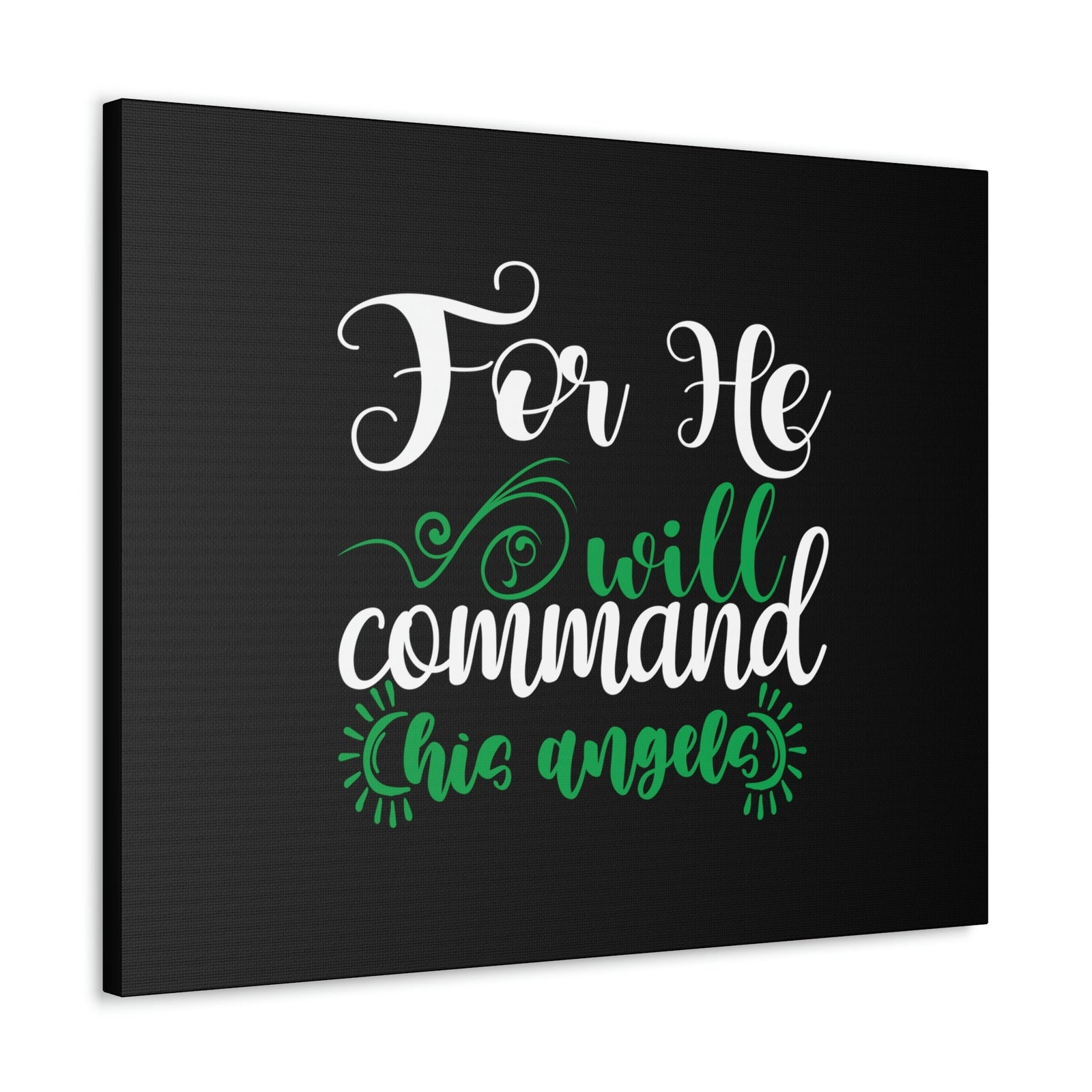 Scripture Walls For He Will Command His Angels Psalm 91:11 Green Christian Wall Art Bible Verse Print Ready to Hang Unframed-Express Your Love Gifts