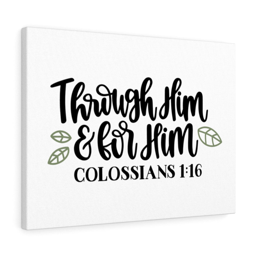 Scripture Walls For Him Colossians 1:16 Bible Verse Canvas Christian Wall Art Ready to Hang Unframed-Express Your Love Gifts